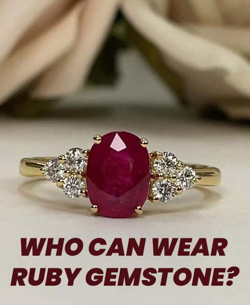 Who Can Wear Ruby Gemstone