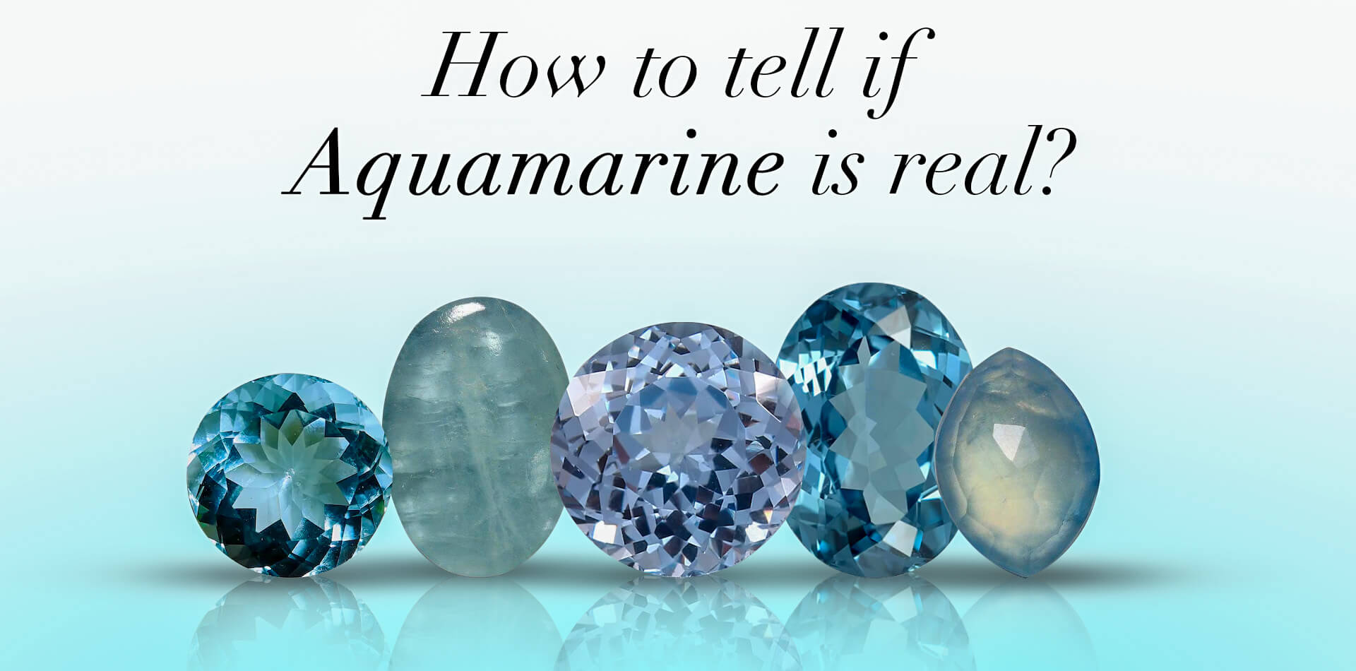 How To Tell If Aquamarine Is Real?